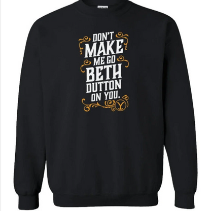 Don't Let Me Go To Beth Darton European And American Pullover